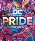 Kniha: The DC Book of Pride (Jadzia Axelrod). Dorling Kindersley, 2023