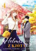 Holmes z Kjóta 4 - Mai Močizuki, Ičiha Akizuki (ilustrátor), Šizu Jamauči, Gate, 2023