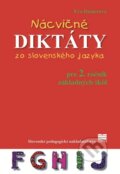 Nácvičné diktáty zo slovenského jazyka pre 2. ročník základných škôl - Eva Dienerová, 2023