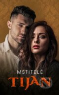 E-kniha: Mstitelé (Tijan)