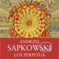 Lux Perpetua - Andrzej Sapkowski, Tympanum, 2023