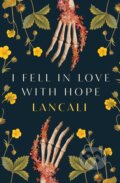 I Fell in Love with Hope - Lancali, 2023