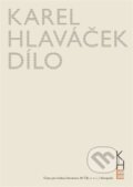Kniha: Dílo (Karel Hlaváček). Akropolis, 2021
