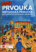 Kniha: Hravá prvouka 1 - metodická příručka (Taktik). Taktik, 2023