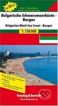 Bulharsko: Bulharské černomořské pobřeží, Burgas  1: 150 000 / Automapa, freytag&berndt