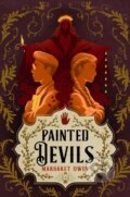 Painted Devils - Margaret Owen, Hodder and Stoughton, 2023