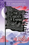 Kniha: The Garden of Empire (J.T. Greathouse). Gollancz, 2023