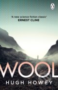 Wool - Hugh Howey, Penguin Books, 2023