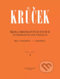 Škola houslových etud II - Václav Kruček, Notovna.cz, 2011