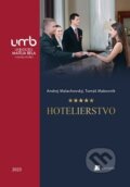 Hotelierstvo - Andrej Malachovský, Belianum, 2023