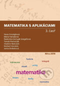 Matematika s aplikáciami 3. časť - Dana Országhová, Slovenská poľnohospodárska univerzita v Nitre, 2019
