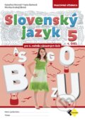 Slovenský jazyk pre 5. ročník - Monika Andrejčáková, Iveta Barková, Katarína Hincová, Expol Pedagogika, 2023