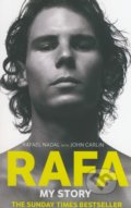 Rafa - Rafael Nadal, John Carlin, 2012