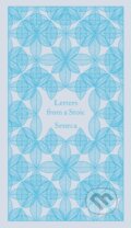 Kniha: Letters from a Stoic (Seneca a Robin Campbell). Penguin Classics, 2014