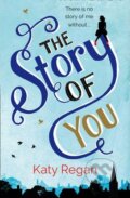 Kniha: Story of you (Katy Regan). HarperCollins, 2014