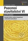 Kniha: Pozemní stavitelství VI pro SPŠ stavební (Jan Tywoniak a kolektiv). Grada, 2014