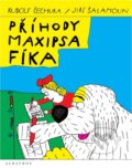 Příhody maxipsa Fíka - Rudolf Čechura, Jiří Šalamoun (ilustrácie), Albatros CZ, 2014