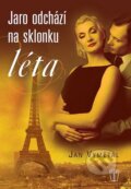 Kniha: Jaro odchází na sklonku léta (Jan Vymětal). Naše vojsko CZ