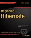 Beginning Hibernate - Joseph Ottinger, Jeff Linwood, Dave Minter, Apress, 2014