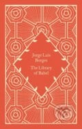 The Library of Babel - Jorge Luis Borges, Penguin Books, 2023