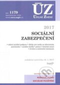 Úplné Znění - 1179 Sociální zabezpečení 2017, Sagit, 2017