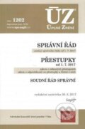 Kniha: Úplné Znění - 1202 Správní řád, Soudní řád správní, Přestupky (Sagit). Sagit, 2017
