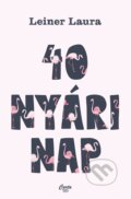 Kniha: 40 nyári nap (Laura Leiner). , 2023