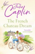 The French Chateau Dream - Julie Caplin, 2023
