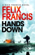 Hands Down - Felix Francis, Simon & Schuster, 2023