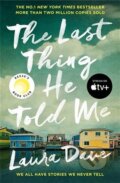 The Last Thing He Told Me - Laura Dave, Profile Books, 2023
