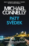 Pátý svědek - Michael Connelly, Slovart CZ, 2023