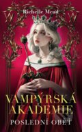 Vampýrská akademie 6 - Richelle Mead, #booklab, 2023