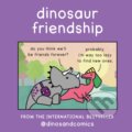 Dinosaur Friendship - James Stewart, K Roméy (Ilustrátor), HarperCollins, 2023