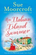 Kniha: An Italian Island Summer (Sue Moorcroft). Avon, 2023