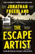 The Escape Artist: The Man Who Broke Out of Auschwitz to Warn the World - Jonathan Freedland, Hodder and Stoughton, 2023