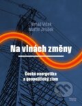 Na vlnách změny - Tomáš Vlček, Martin Jirušek, Books & Pipes, 2023