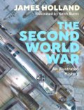 Kniha: The Second World War (James Holland). Michael Joseph, 2023