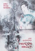 Kniha: Pavilon hrůzy (Joe Hloucha)
