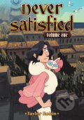 Kniha: Never Satisfied 1 (Taylor Robin). Seven Seas, 2023