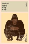 E-kniha: Teória King Kong (Virginie Despentes)