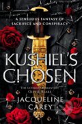 Kushiel&#039;s Chosen - Jacqueline Carey, Tor, 2023