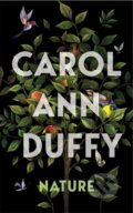Nature - Carol Ann Duffy, Picador, 2023