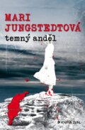 E-kniha: Temný anděl (Mari Jungstedt), 2014