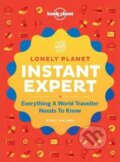 Kniha: Instant Expert (Lonely Planet). Lonely Planet, 2014