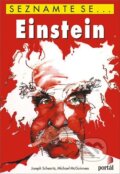 Kniha: Einstein - Seznamte se… (Joseph Schwartz a Michael McGuinness). Portál, 2010