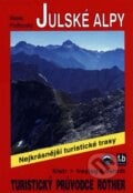 Julské Alpy / Turistický průvodce, freytag&berndt, 2002
