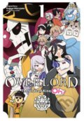 Kniha: Overlord: The Undead King Oh! 1 (Kugane Maruyama). Yen Press, 2019