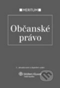 Kniha: Občanské právo (Jaruška Stavinohová, Josef Fiala a Milana Hrušáková). Wolters Kluwer ČR, 2012
