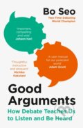 Good Arguments - Bo Seo, William Collins, 2023