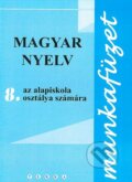 Kniha: Magyar nyelv 8 - Munkafüzet (Terra). Terra, 2021